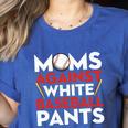 Mom Against Baseball Pants Shirt Baseball Mom Women's Heather T-Shirt Heather True Royal Mom Against Baseball Pants Shirt Baseball Mom Women's Heather T-Shirt Heather True Royal