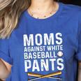 Moms Against Baseball Pants Softball Baseball Mom Women's Heather T-Shirt Heather True Royal Moms Against Baseball Pants Softball Baseball Mom Women's Heather T-Shirt Heather True Royal