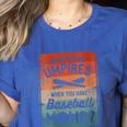 Who Needs Umpires When You Have Baseball Moms Baseballer Women's Heather T-Shirt Heather True Royal Who Needs Umpires When You Have Baseball Moms Baseballer Women's Heather T-Shirt Heather True Royal