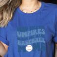Who Needs Umpires When We Have Baseball Moms Groovy Retro Women's Heather T-Shirt Heather True Royal Who Needs Umpires When We Have Baseball Moms Groovy Retro Women's Heather T-Shirt Heather True Royal