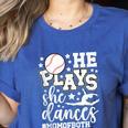 He Plays She Dances Mom Of Both Dancing And Baseball Mom Women's Heather T-Shirt Heather True Royal He Plays She Dances Mom Of Both Dancing And Baseball Mom Women's Heather T-Shirt Heather True Royal