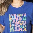 Somebody's Loud & Proud Baseball Mom Mama Sport Cute Women's Heather T-Shirt Heather True Royal Somebody's Loud & Proud Baseball Mom Mama Sport Cute Women's Heather T-Shirt Heather True Royal