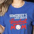 Somebody's Loud Mouth Baseball Mom Mama Premium Women's Heather T-Shirt Heather True Royal