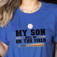 My Son Will Be On The Field Baseball Mom Women's Heather T-Shirt Heather True Royal My Son Will Be On The Field Baseball Mom Women's Heather T-Shirt Heather True Royal