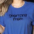 Sportsing Mom Sports Mom Baseball Mom Football Mom Women's Heather T-Shirt Heather True Royal Sportsing Mom Sports Mom Baseball Mom Football Mom Women's Heather T-Shirt Heather True Royal