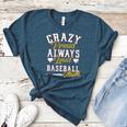 Baseball Mom Crazy Proud Always Loud Mother's Day Premium Women's Heather T-Shirt Heather Deep Teal