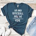 In My Baseball Mom Era Proud Baseball Mom Gameday Women's Heather T-Shirt Heather Deep Teal In My Baseball Mom Era Proud Baseball Mom Gameday Women's Heather T-Shirt Heather Deep Teal