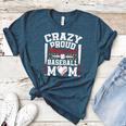 Crazy Proud Always Loud Baseball Mom Mother's Day Women's Heather T-Shirt Heather Deep Teal Crazy Proud Always Loud Baseball Mom Mother's Day Women's Heather T-Shirt Heather Deep Teal