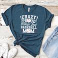 Crazy Proud Always Loud Baseball Mom Saying Graphic Premium Tri-Blend Women's Heather T-Shirt Heather Deep Teal