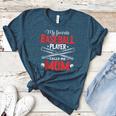 My Favorite Baseball Player Calls Me Mom Baseball Moms Women's Heather T-Shirt Heather Deep Teal My Favorite Baseball Player Calls Me Mom Baseball Moms Women's Heather T-Shirt Heather Deep Teal