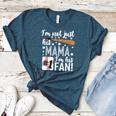 I'm Not Just His Mama I'm His 1 Fan Baseball Mom Women's Heather T-Shirt Heather Deep Teal I'm Not Just His Mama I'm His 1 Fan Baseball Mom Women's Heather T-Shirt Heather Deep Teal