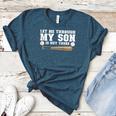 Let Me Through My Son Is Out There Baseball Mom Women's Heather T-Shirt Heather Deep Teal Let Me Through My Son Is Out There Baseball Mom Women's Heather T-Shirt Heather Deep Teal