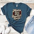Moms Against Baseball Pants Baseball Mom Premium Tri-Blend Women's Heather T-Shirt Heather Deep Teal