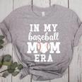 In My Baseball Mom Era Baseball For Baseball Team Moms Women's Heather T-Shirt Athletic Heather In My Baseball Mom Era Baseball For Baseball Team Moms Women's Heather T-Shirt Athletic Heather