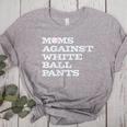 Baseball Moms Against Ball Pants Women's Heather T-Shirt Athletic Heather