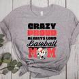 Crazy Proud Always Loud Baseball Mom Saying Women's Heather T-Shirt Athletic Heather Crazy Proud Always Loud Baseball Mom Saying Women's Heather T-Shirt Athletic Heather