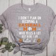 I Didn't Plan On Becoming a Baseball Mom Women's Heather T-Shirt Athletic Heather I Didn't Plan On Becoming a Baseball Mom Women's Heather T-Shirt Athletic Heather