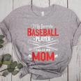 My Favorite Baseball Player Calls Me Mom Baseball Moms Women's Heather T-Shirt Athletic Heather My Favorite Baseball Player Calls Me Mom Baseball Moms Women's Heather T-Shirt Athletic Heather