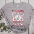 My Favorite Baseball Player Calls Me Mom Proud Baseball Mom Women's Heather T-Shirt Athletic Heather