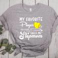 My Favorite Player Calls Me Stepmom Softball Baseball Mom Women's Heather T-Shirt Athletic Heather