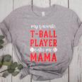 My Favorite T-Ball Player Calls Me Mama Baseball Mom Women's Heather T-Shirt Athletic Heather My Favorite T-Ball Player Calls Me Mama Baseball Mom Women's Heather T-Shirt Athletic Heather