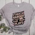 I Snack Harder Than Your Team Plays Baseball Mom Women's Heather T-Shirt Athletic Heather