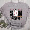 My Son Is My Favorite Baseball Player Baseball Mom Women's Heather T-Shirt Athletic Heather My Son Is My Favorite Baseball Player Baseball Mom Women's Heather T-Shirt Athletic Heather