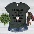 Baseball Mom It's Me Hi It's Me I'm The Baseball Mom Women's Heather T-Shirt Heather Forest