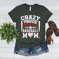 Crazy Proud Always Loud Baseball Mom Mother's Day Women's Heather T-Shirt Heather Forest Crazy Proud Always Loud Baseball Mom Mother's Day Women's Heather T-Shirt Heather Forest
