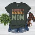 Loudmouth Baseball Mom Mother's Day Sports Cute Women's Heather T-Shirt Heather Forest Loudmouth Baseball Mom Mother's Day Sports Cute Women's Heather T-Shirt Heather Forest