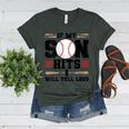 If My Son Hits I Will Yell Loud Baseball Mom Women's Heather T-Shirt Heather Forest If My Son Hits I Will Yell Loud Baseball Mom Women's Heather T-Shirt Heather Forest