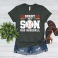 Sorry My Son Has Baseball Baseball Mom Women's Heather T-Shirt Heather Forest Sorry My Son Has Baseball Baseball Mom Women's Heather T-Shirt Heather Forest
