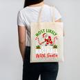 Most Likely To Play Baseball With Santa Christmas Pajamas Canvas Tote Bag Most Likely To Play Baseball With Santa Christmas Pajamas Canvas Tote Bag