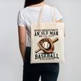 Never Underestimate Old Man Plays Baseball In His Seventies Canvas Tote Bag