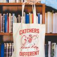 Catchers Are Built Different Baseball Catcher Canvas Tote Bag