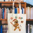 Oh Snap Gingerbread 67 Meme Baseball Christmas Xmas Canvas Tote Bag Oh Snap Gingerbread 67 Meme Baseball Christmas Xmas Canvas Tote Bag