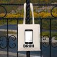Texted First Bruh Seen Message Valentine's Day Humor Raglan Baseball Tee Canvas Tote Bag Texted First Bruh Seen Message Valentine's Day Humor Raglan Baseball Tee Canvas Tote Bag