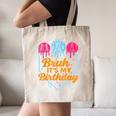 Bruh It's My Birthday Ice Cream Drip Baseball Birthday Canvas Tote Bag Bruh It's My Birthday Ice Cream Drip Baseball Birthday Canvas Tote Bag