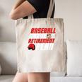 Cards Collector Baseball Cards Are My Retirement Plan Canvas Tote Bag
