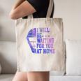 I Will Be Waiting For You At Home Baseball Softball Catcher Canvas Tote Bag I Will Be Waiting For You At Home Baseball Softball Catcher Canvas Tote Bag