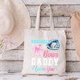 Baseball Or Bows Your Daddy Loves You Gender Reveal Matching Canvas Tote Bag Baseball Or Bows Your Daddy Loves You Gender Reveal Matching Canvas Tote Bag