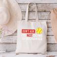 Don’t Ask I’m Not Doing Gamechanger Baseball Canvas Tote Bag Don’t Ask I’m Not Doing Gamechanger Baseball Canvas Tote Bag