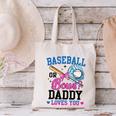 Gender Reveal Baseball Or Bows Daddy Loves You Canvas Tote Bag Gender Reveal Baseball Or Bows Daddy Loves You Canvas Tote Bag