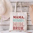 Mama Mommy Mom Bruh Baseball Mom Life Canvas Tote Bag Mama Mommy Mom Bruh Baseball Mom Life Canvas Tote Bag