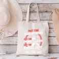 Part Time Warm Up Partner Pitching Baseball Full Time Dad Canvas Tote Bag Part Time Warm Up Partner Pitching Baseball Full Time Dad Canvas Tote Bag