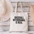 Vintage Baseball Withdrawal Is Real Premium Tri-Blend Canvas Tote Bag