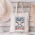 They Don’t Think It Be Like It Is But It Do Baseball Canvas Tote Bag