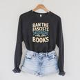 Ban The Fascists Save The Books Librarians Protest Book Bans Raglan Sleeve Sweatshirt Dark Grey Heather