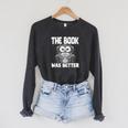The Book Was Better Fiction Novel Readers Bookish Owl Raglan Sleeve Sweatshirt Dark Grey Heather