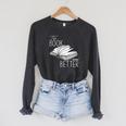 The Book Was Better Raglan Sleeve Sweatshirt Dark Grey Heather